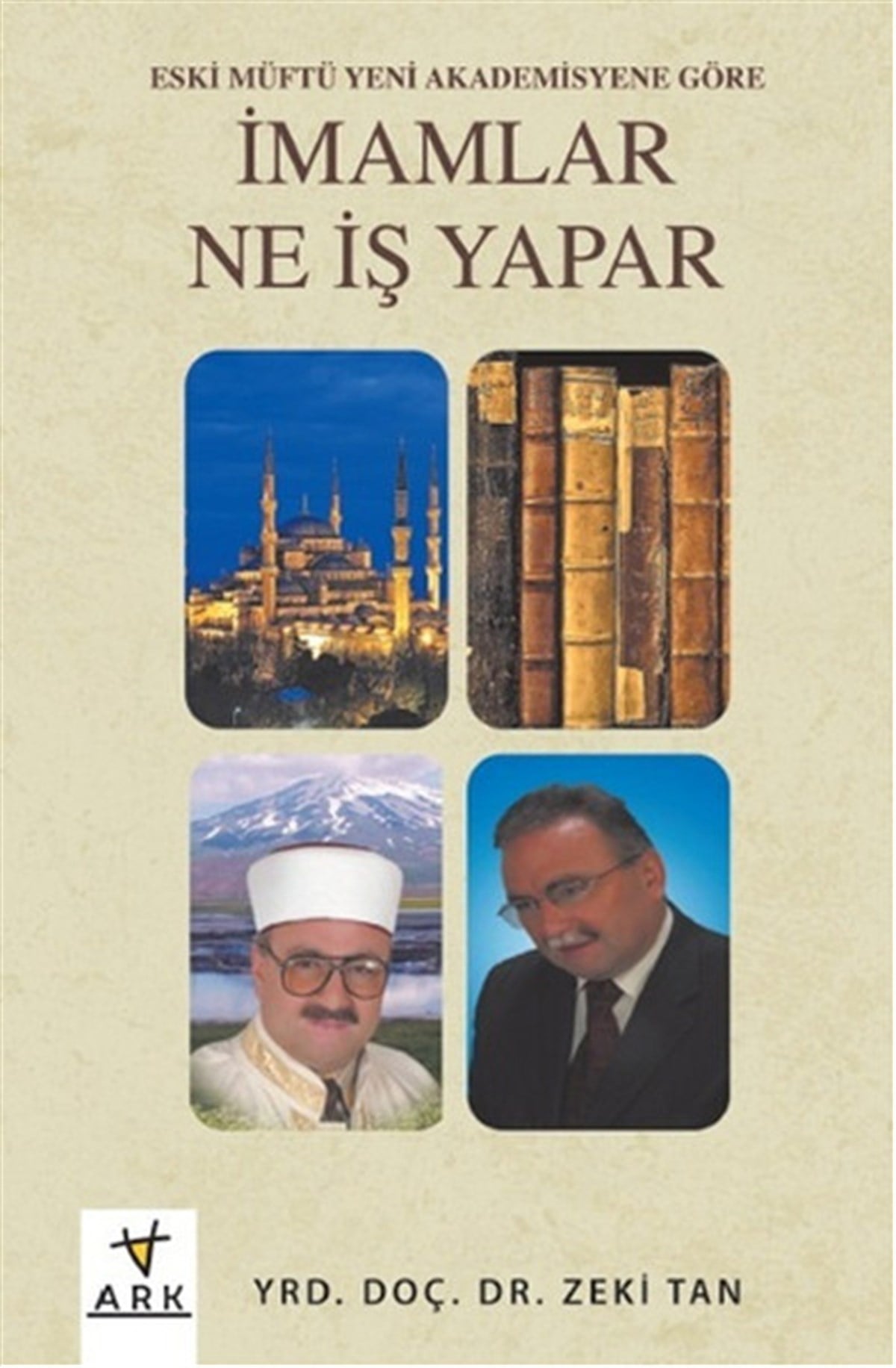 Zeki Tanİslami Kitaplarİmamlar Ne İş Yapar