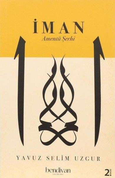 Yavuz Selim Uzgurİslami Kitaplarİman-Amentü Şerhi