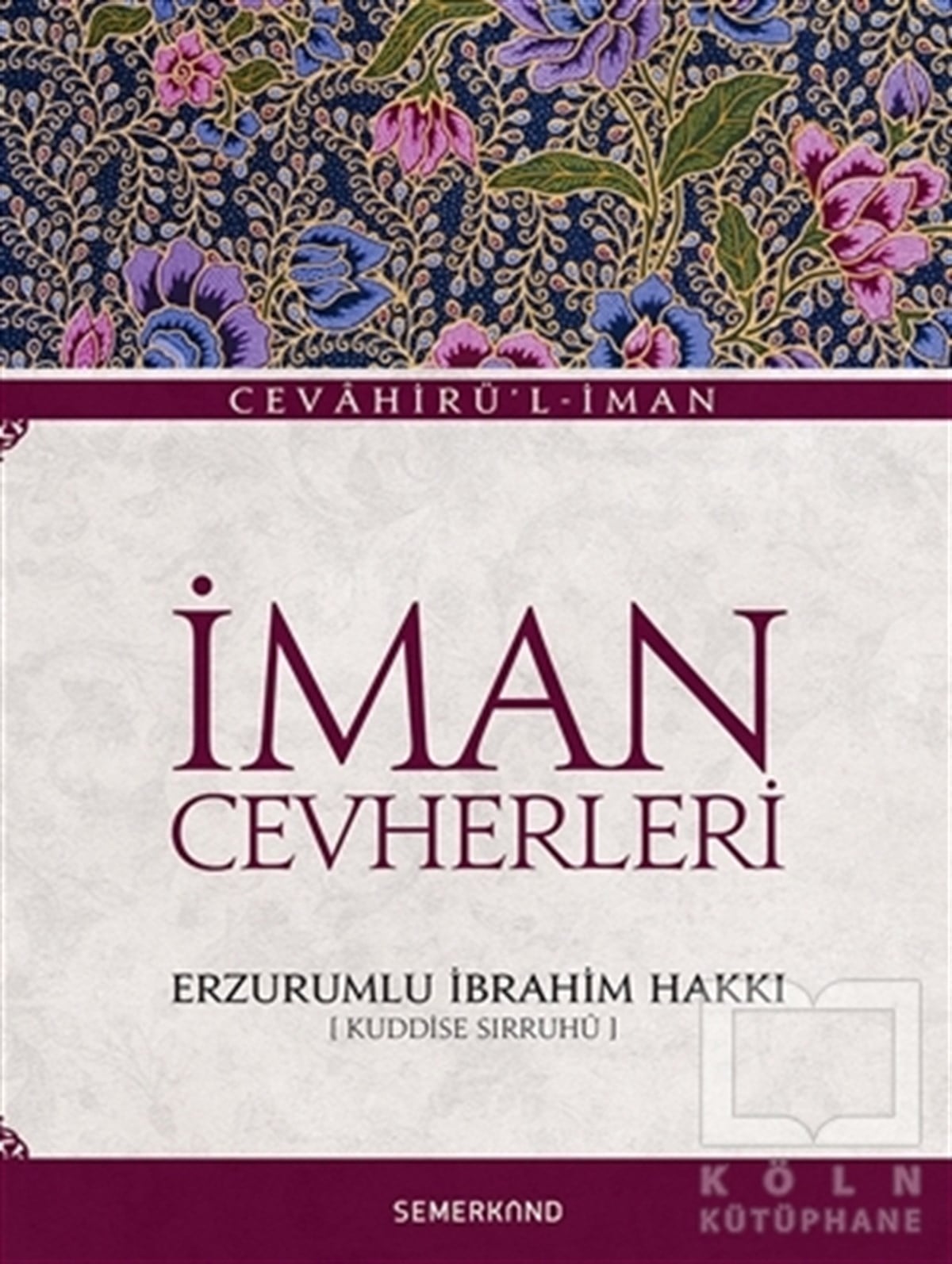 Erzurumlu İbrahim HakkıDiğerİman Cevherleri