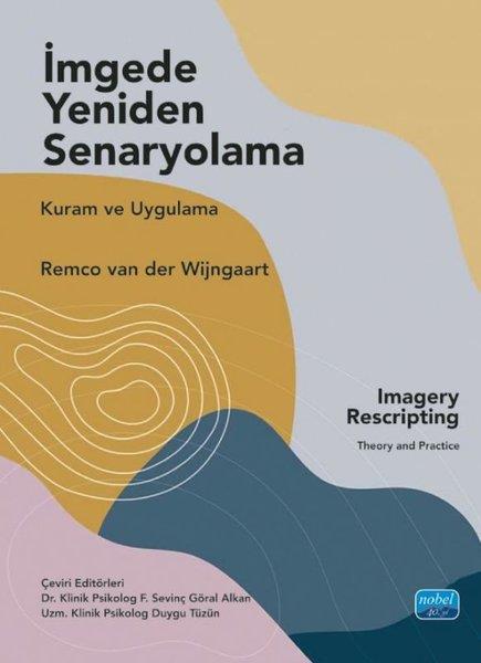 Remco Van Der WijngaartDigerİmgede Yeniden Senaryolama - Kuram ve Uygulama