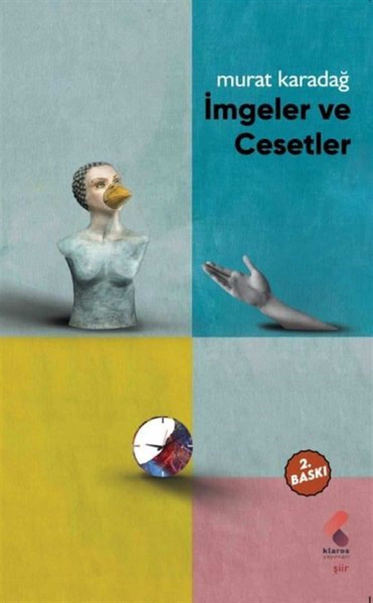 Murat KaradağTürk Şiiriİmgeler ve Cesetler