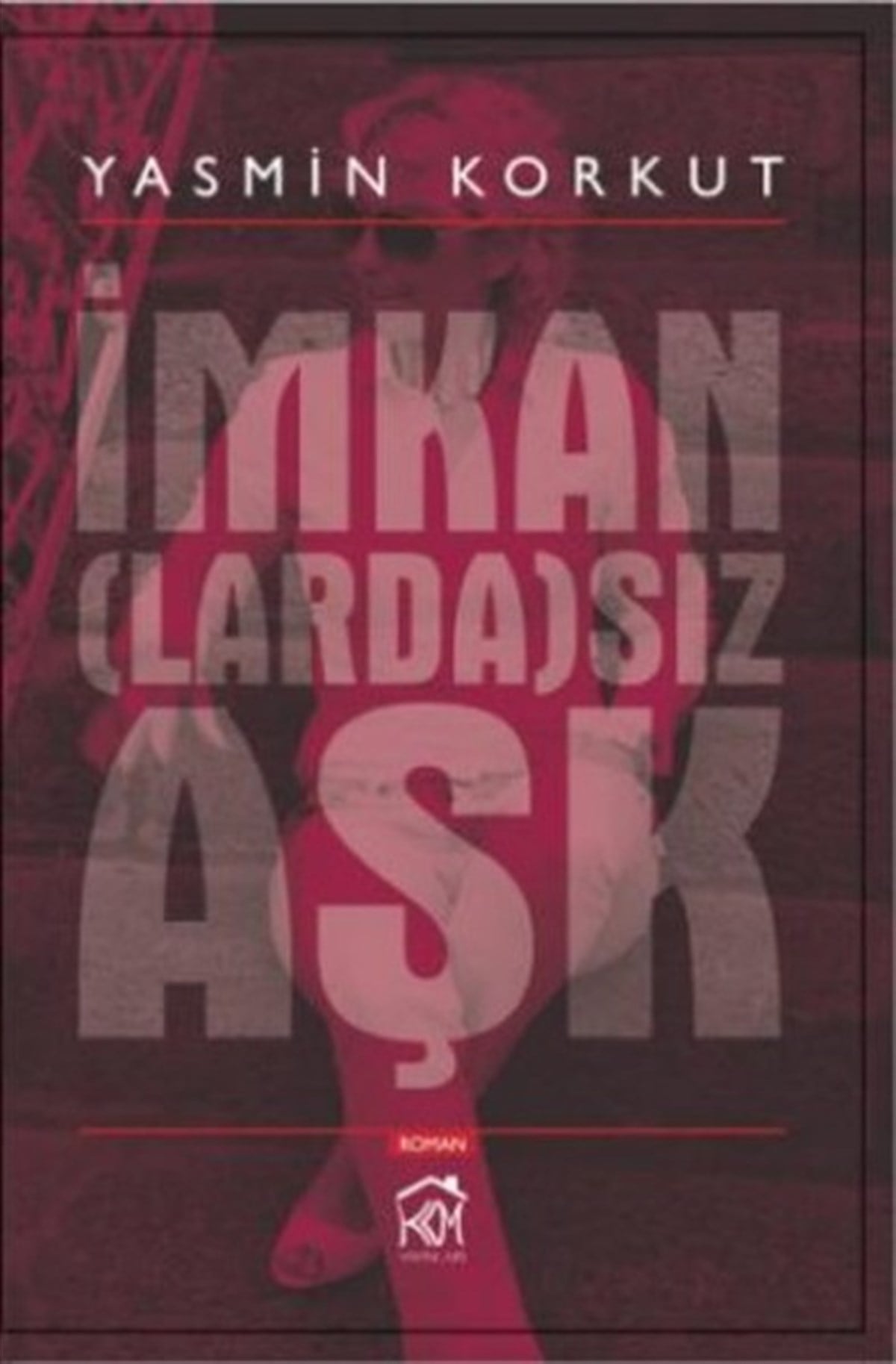 Alaattin TopçuAşk Kitapları & Aşk Romanlarıİmkan(larda)sız Aşk