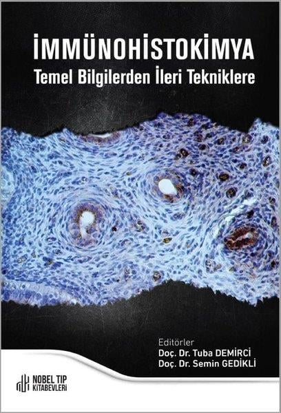 KolektifDigerİmmünohistakimya Temel Bilgilerden İleri Tekniklere