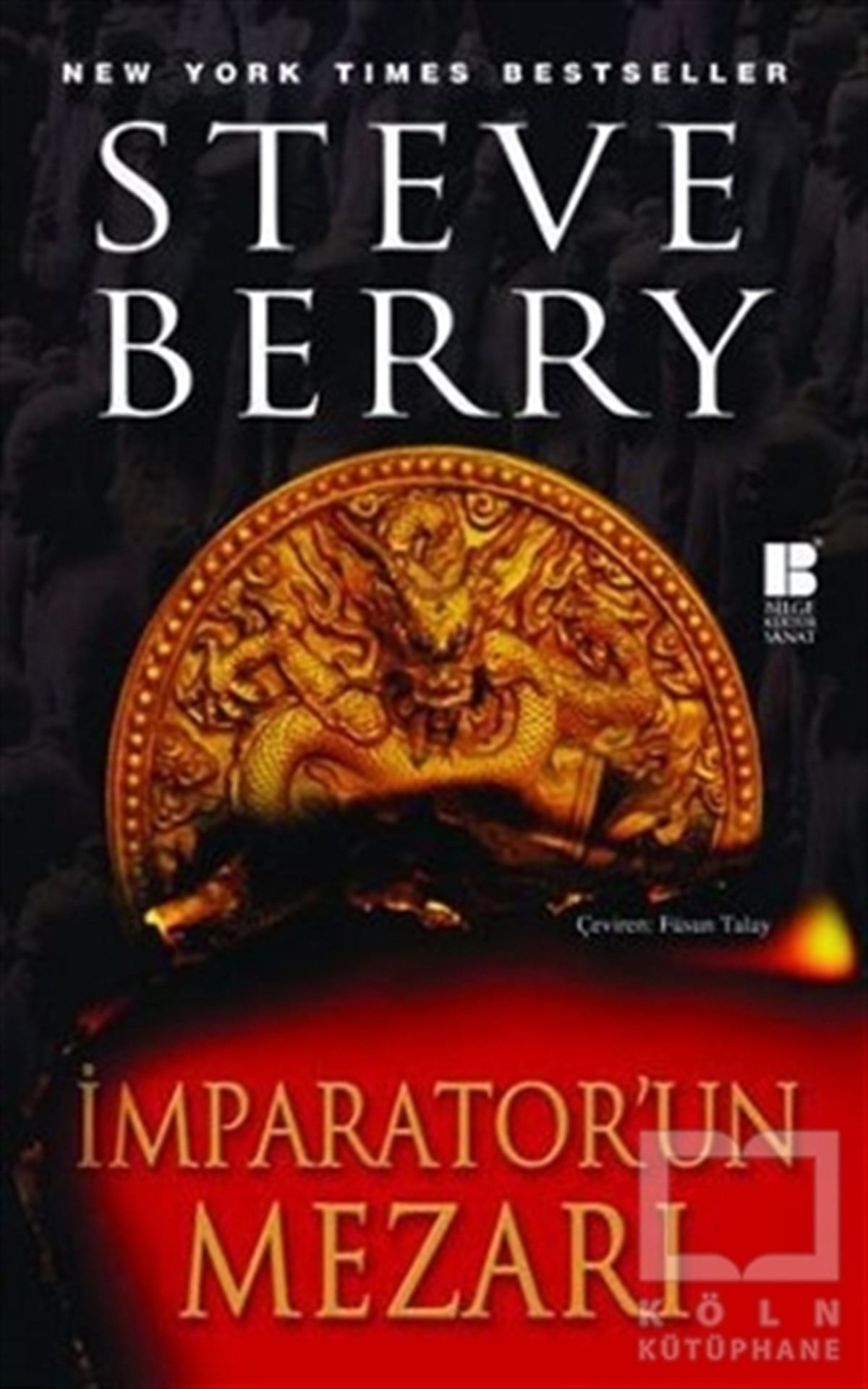 Steve BerryRomanİmparator’un Mezarı