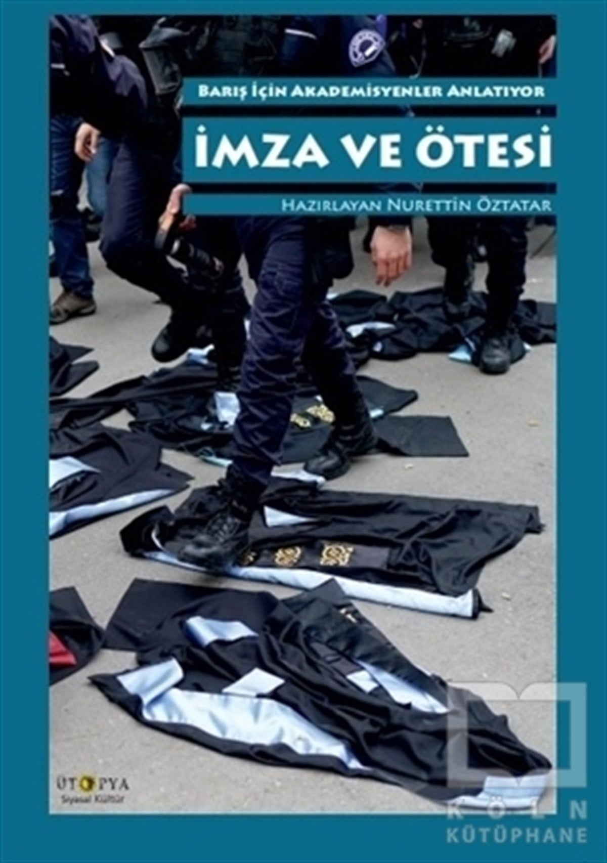 Nurettin ÖztatarAraştırma-İncelemeİmza ve Ötesi