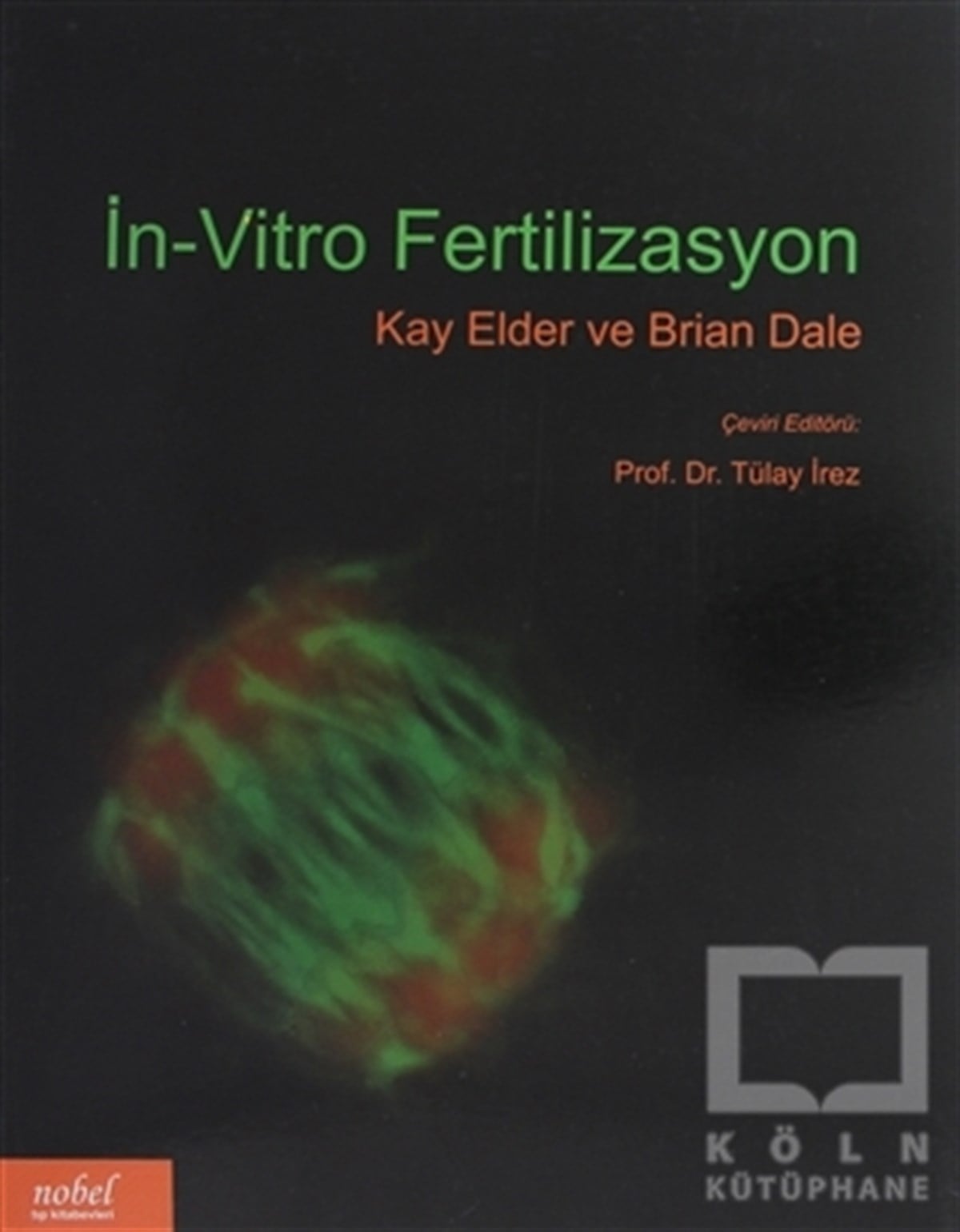 Kay ElderDiğerİn-Vitro Fertilizasyon