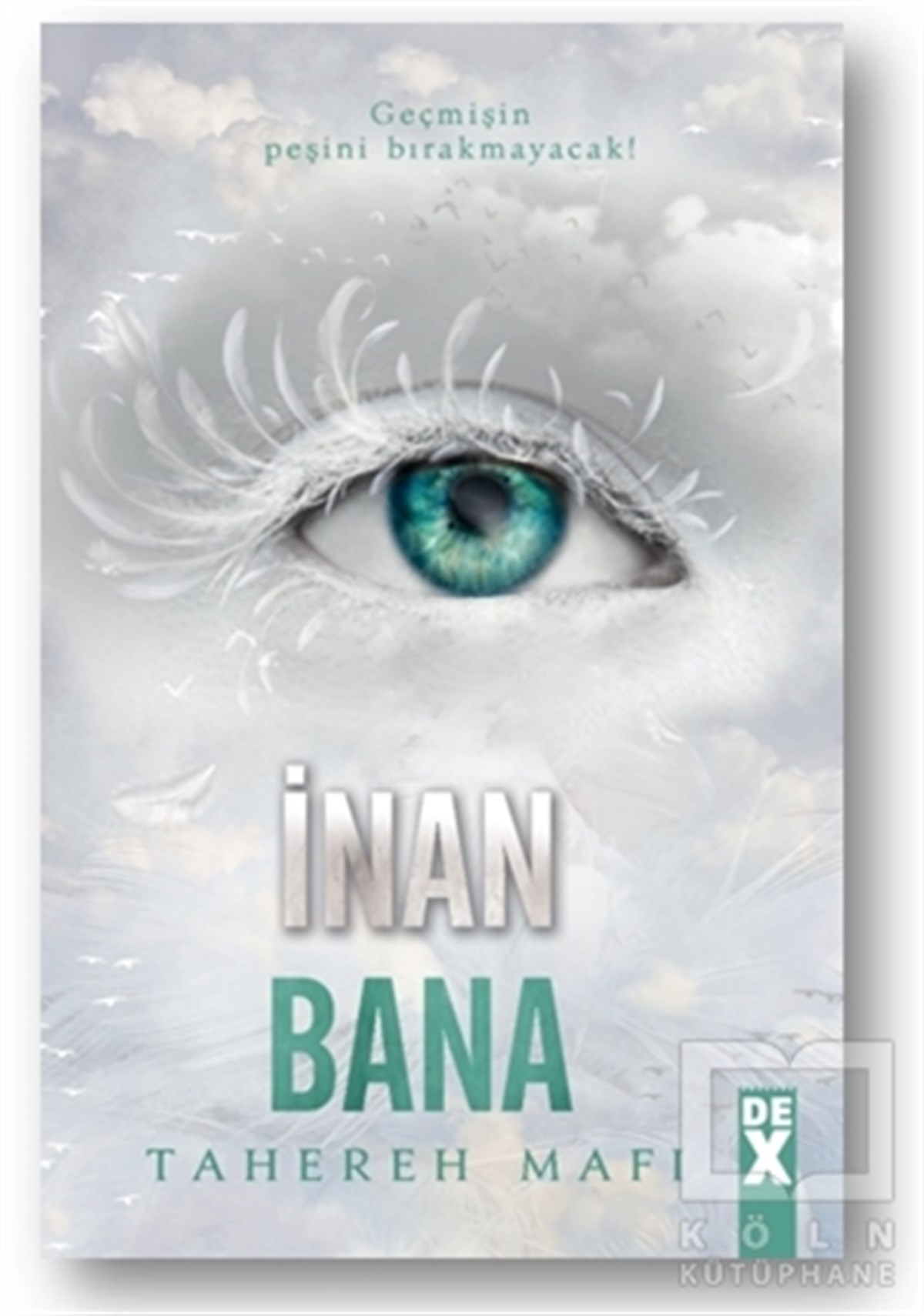 Tahereh MafiFantastikİnan Bana - Bana Dokunma 4
