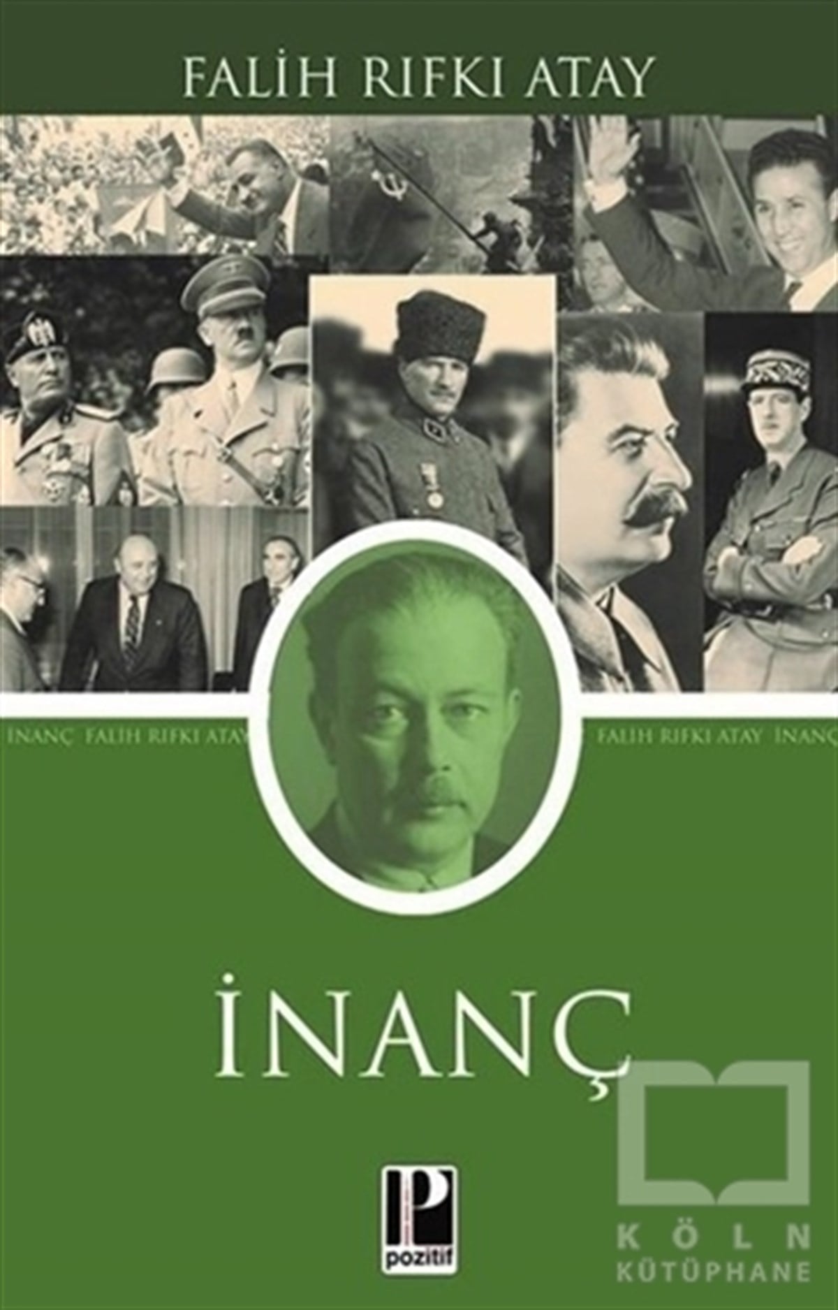 Falih Rıfkı AtayAraştırma-İnceleme-Referansİnanç