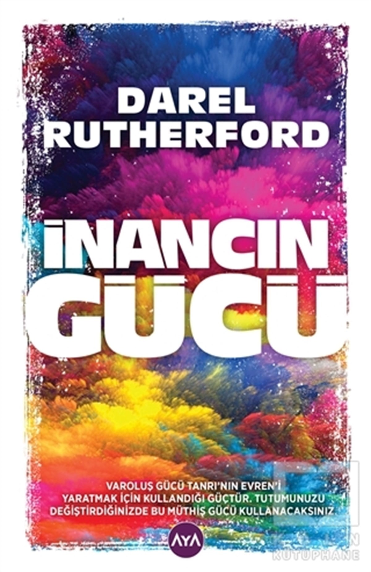 Darel RutherfordKişisel Gelişimİnancın Gücü
