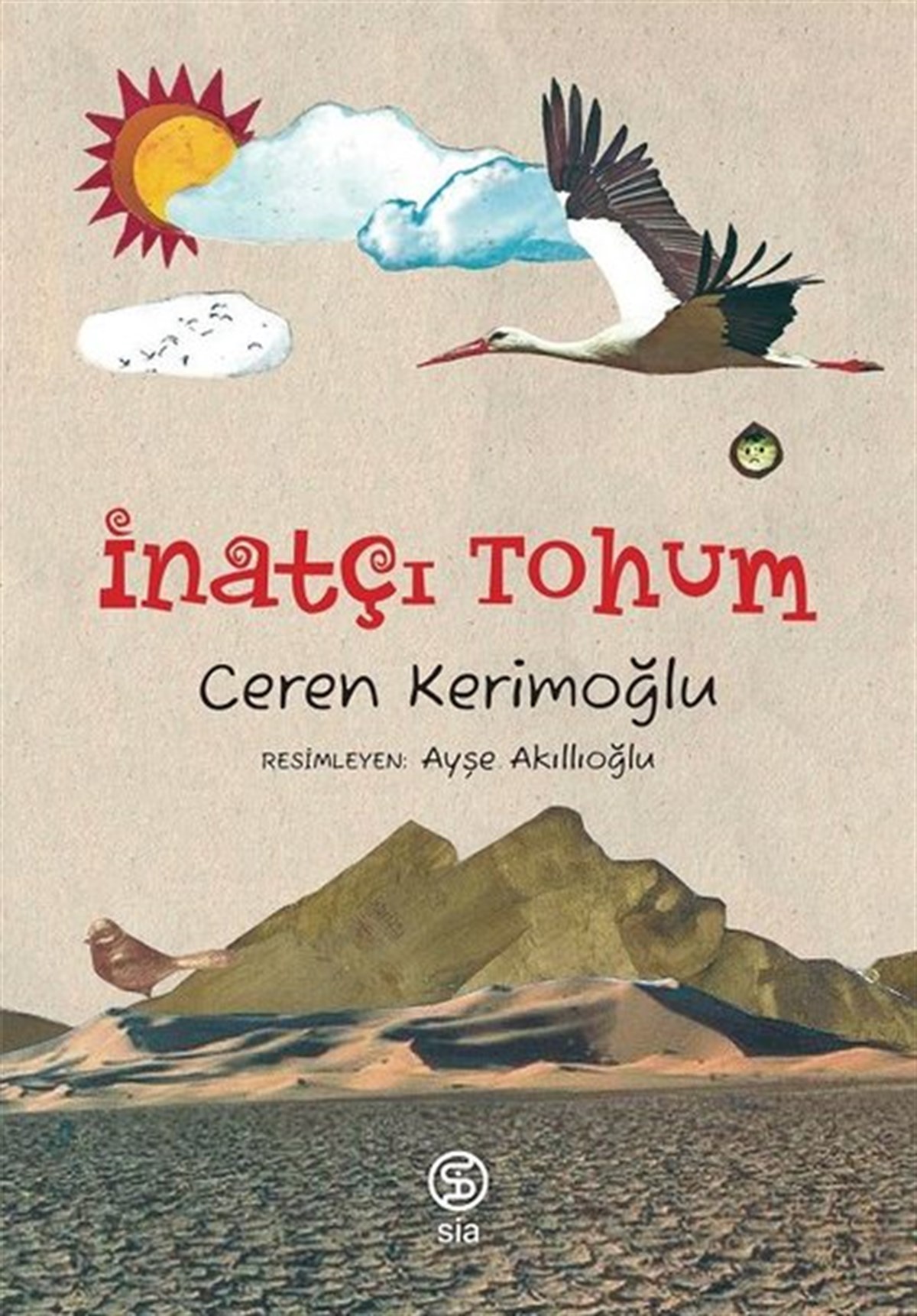 Ceren KerimoğluEğitimİnatçı Tohum
