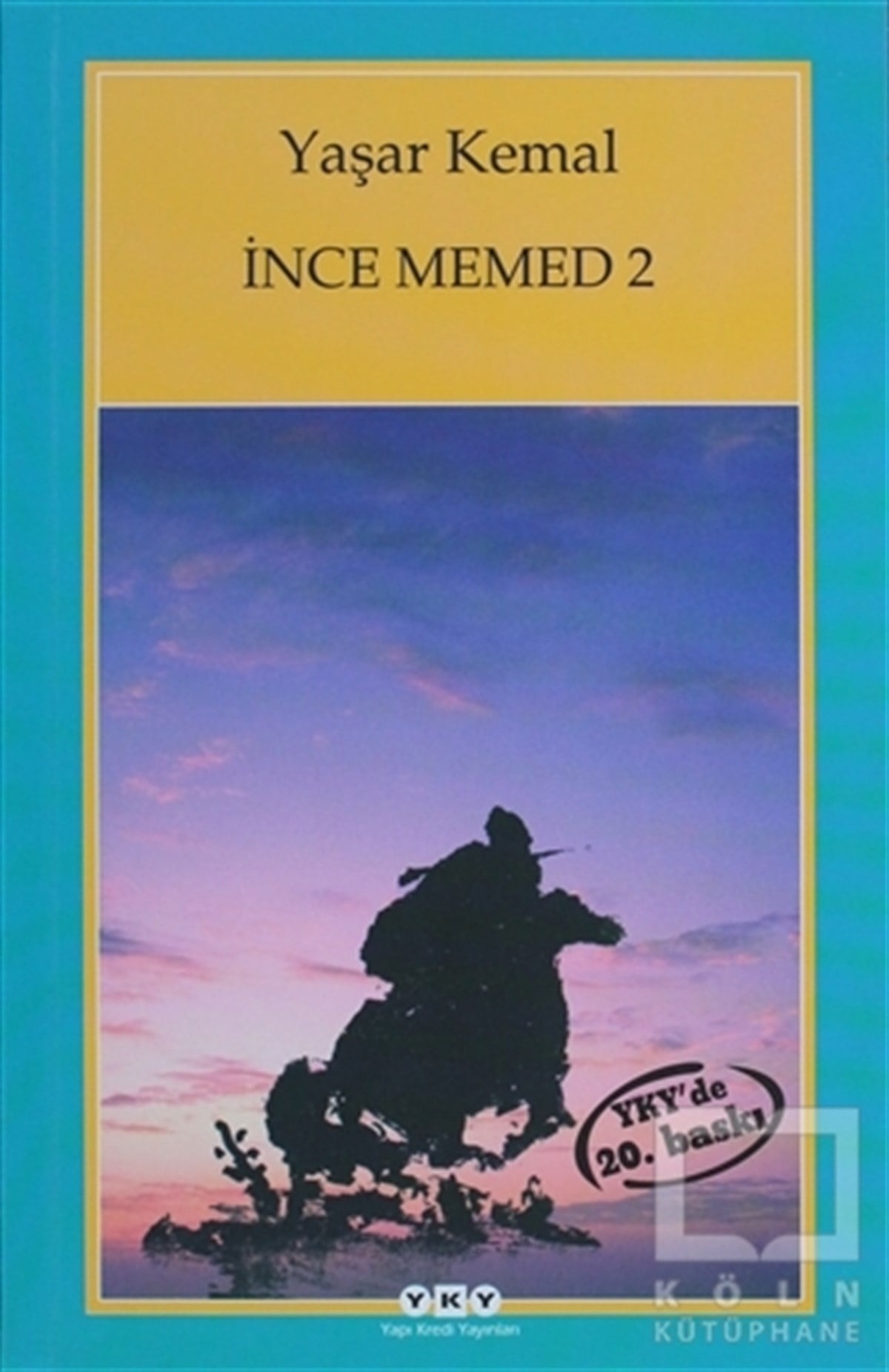 Yaşar KemalRomanİnce Memed - 2