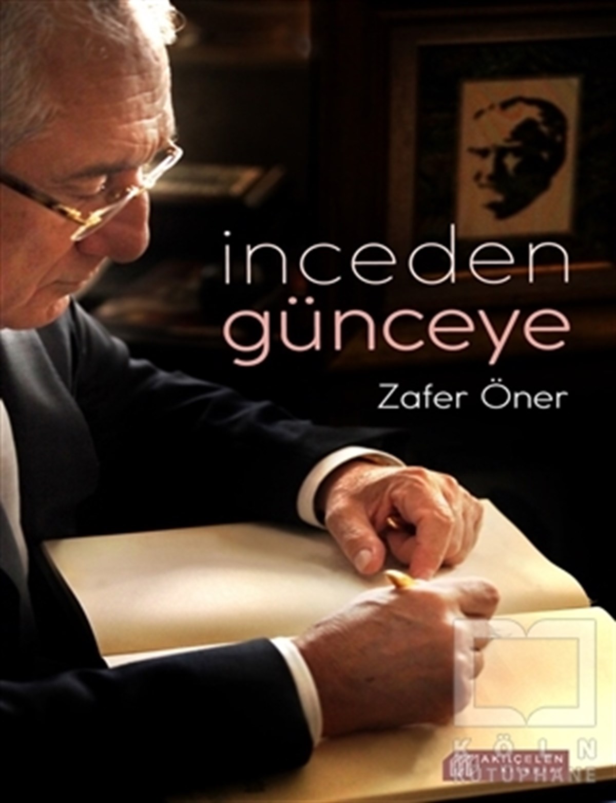 Zafer ÖnerDenemeİnceden Günceye