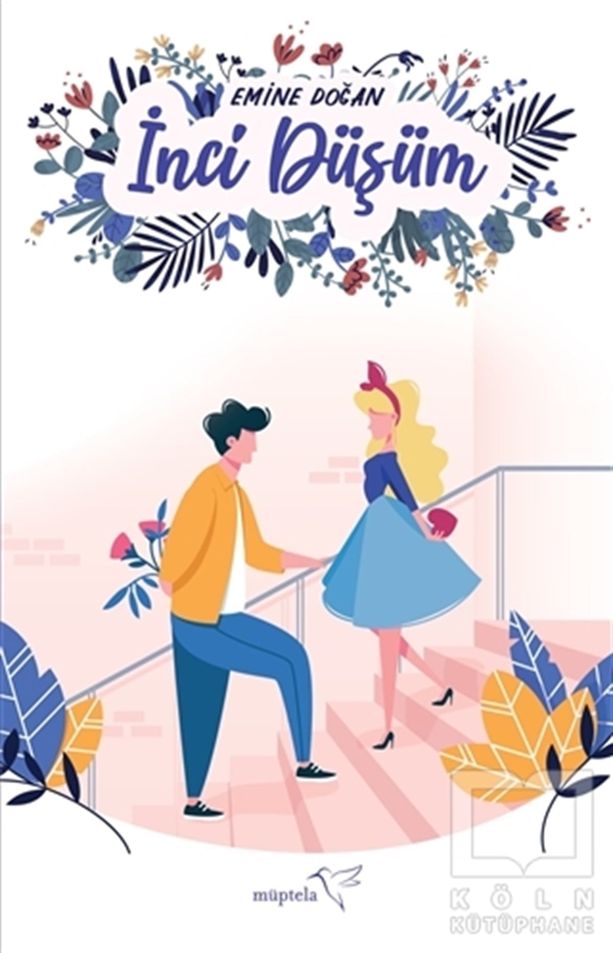 Emine DoğanAşk Kitapları & Aşk Romanlarıİnci Düşüm