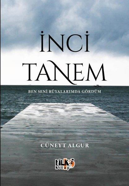 Cüneyt AlgurTürk Romaniİnci Tanem