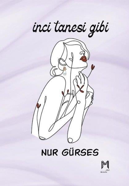Nur GürsesTürk Şiiriİnci Tanesi Gibi