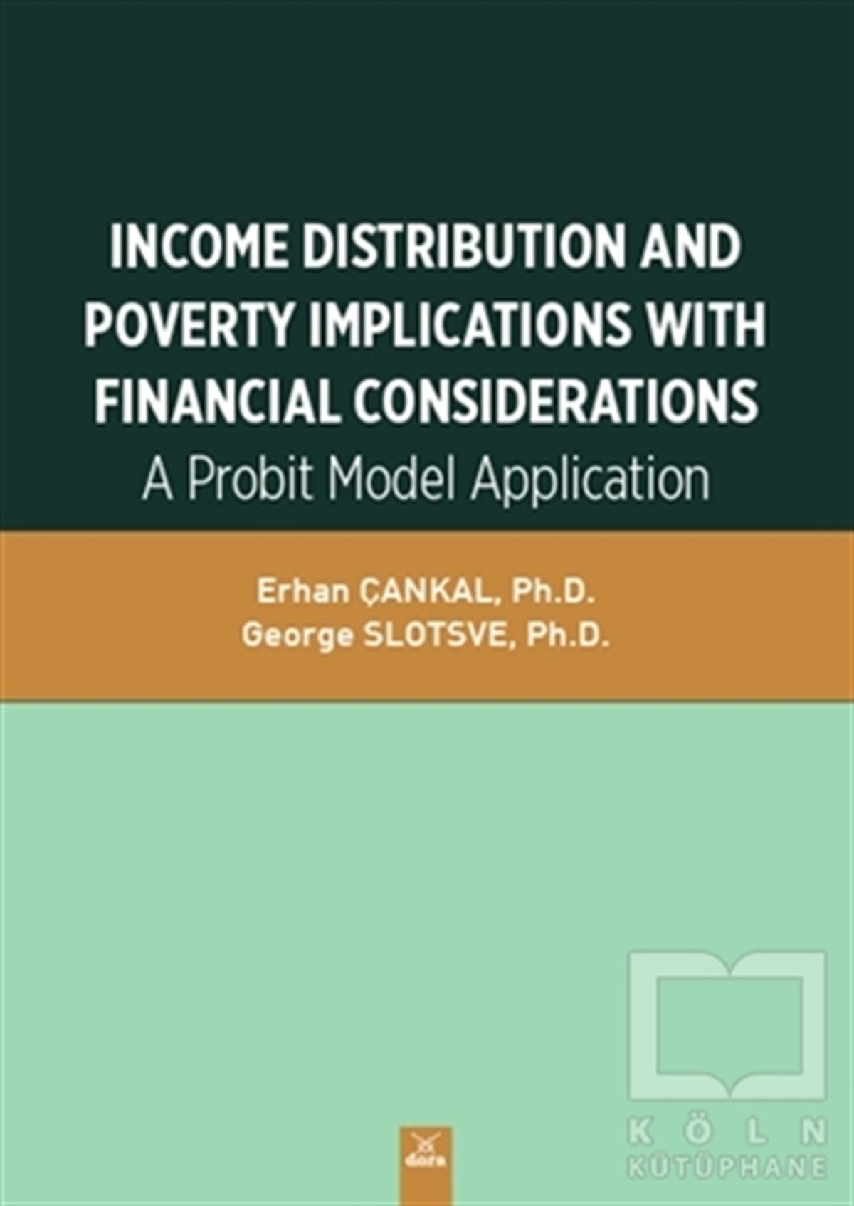 George SlotsveBorsa KitaplarıIncome Distribution And Poverty Implications With Financial Considerations