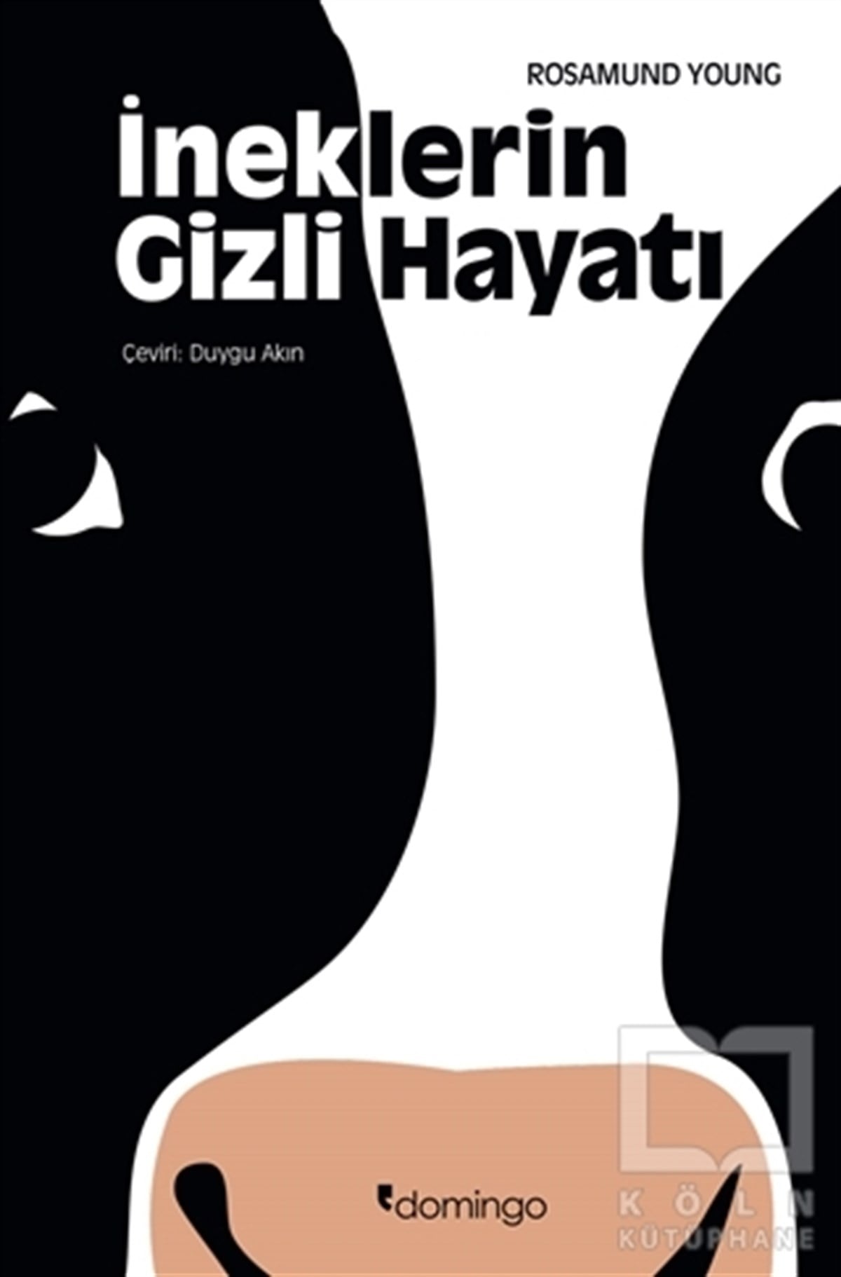 Rosamund YoungDiğerİneklerin Gizli Hayatı