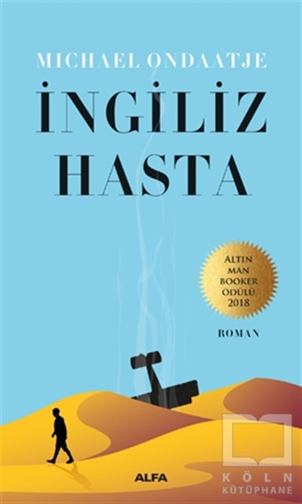Michael OndaatjeRomanİngiliz Hasta