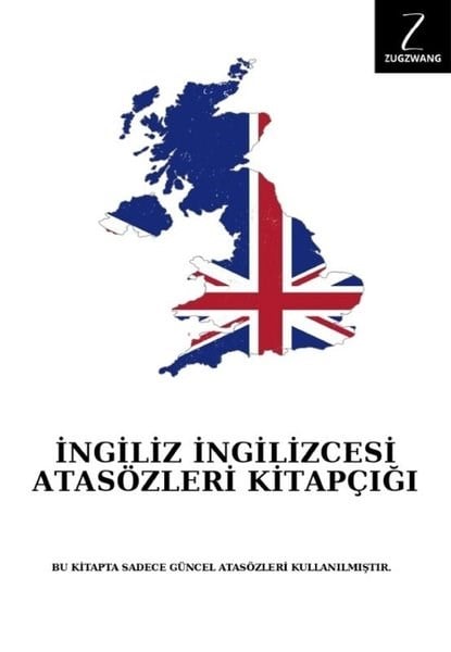 KolektifAtasözleri ve Deyimler Sözlükleriİngiliz İngilizcesi Atasözleri Kitapçığı