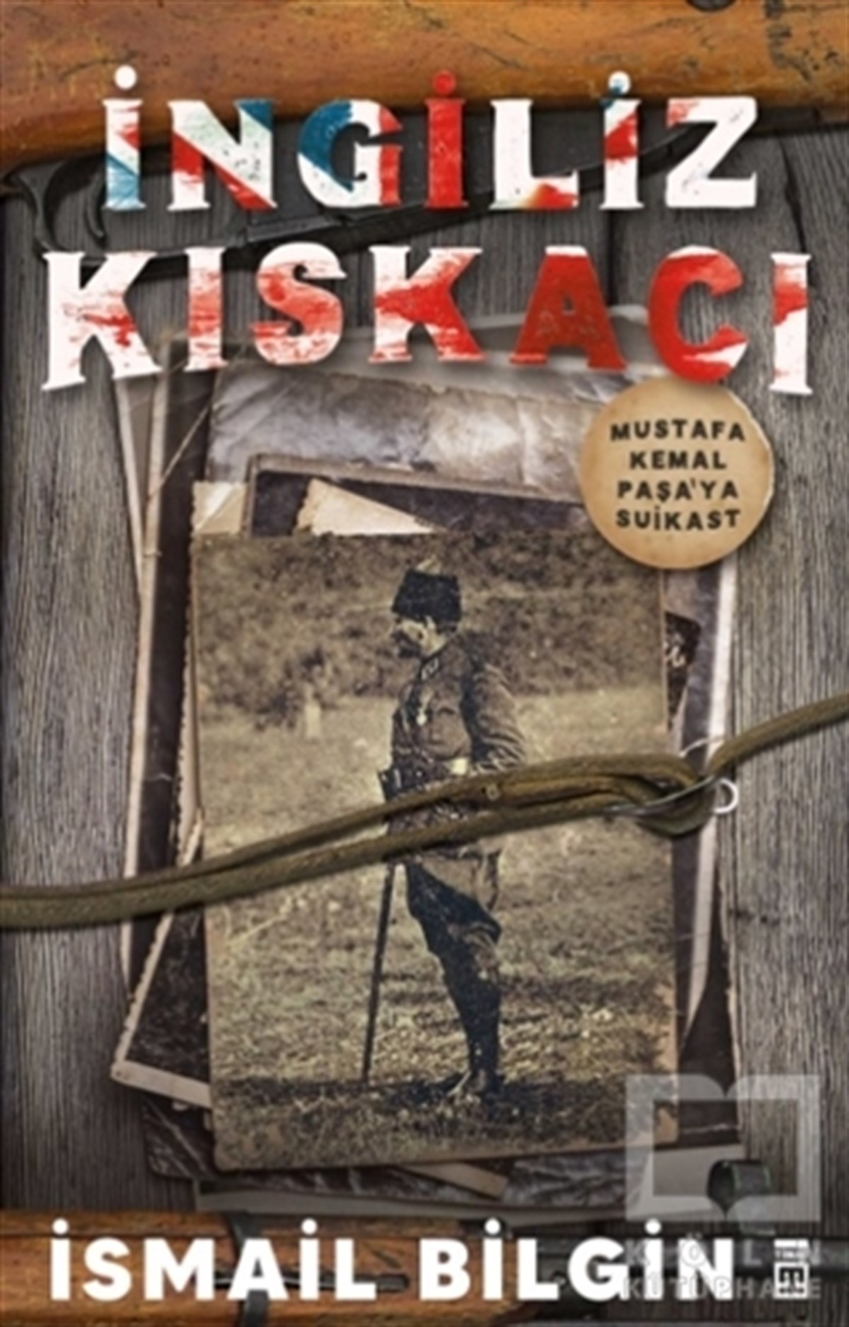 İsmail BilginTarihi Romanlarİngiliz Kıskacı
