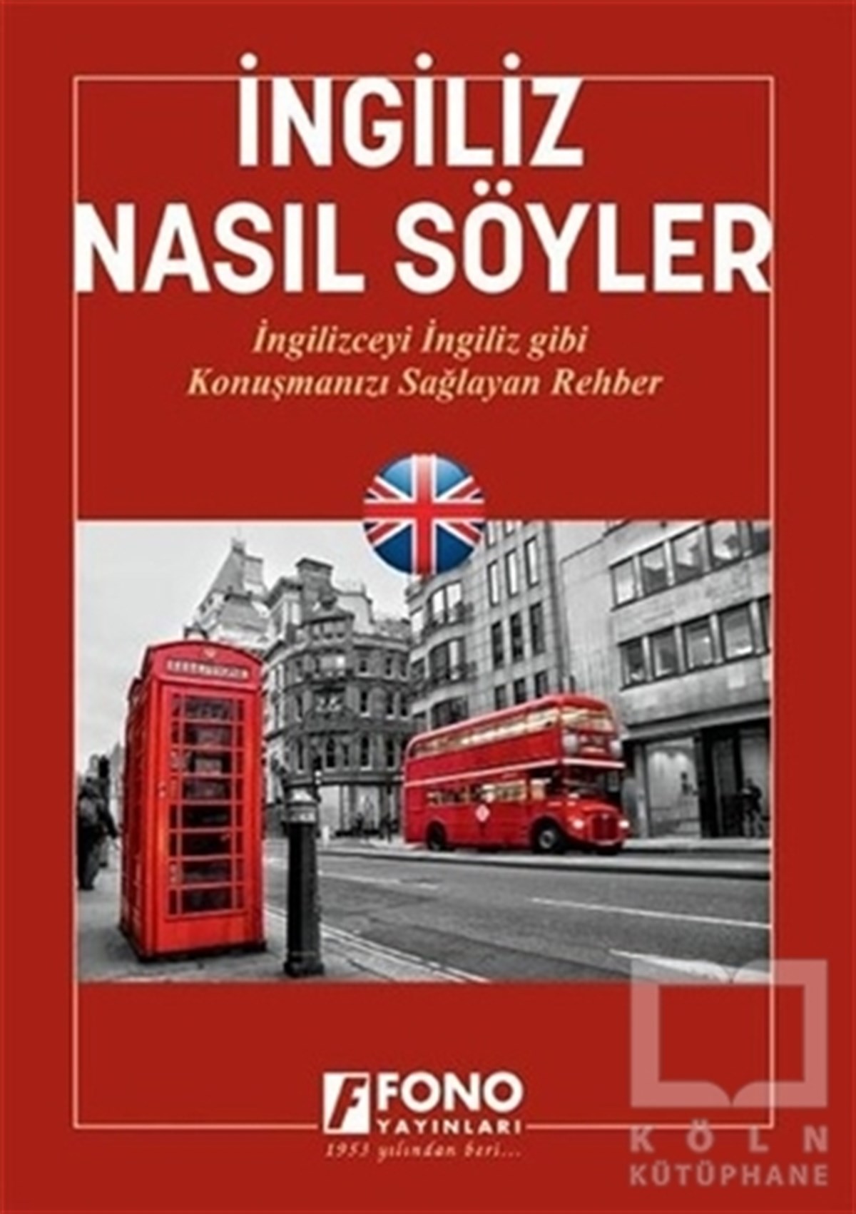 Şükrü MeriçGenel Konularİngiliz Nasıl Söyler