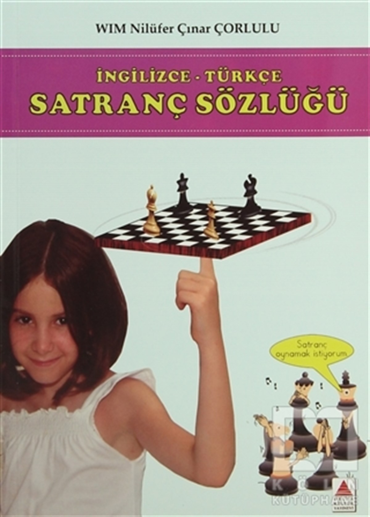 Nilüfer Çınar ÇorluluDiğerİngilizce - Türkçe Satranç Sözlüğü