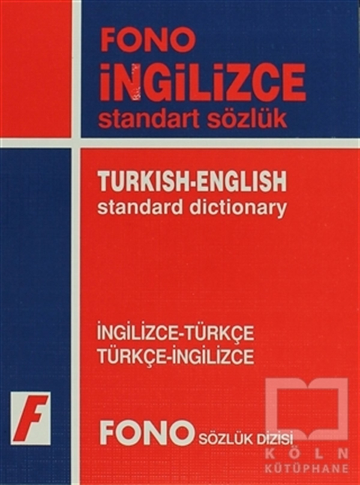 KolektifReferans - Kaynak Kitapİngilizce / Türkçe - Türkçe / İngilizce Standart Sözlük