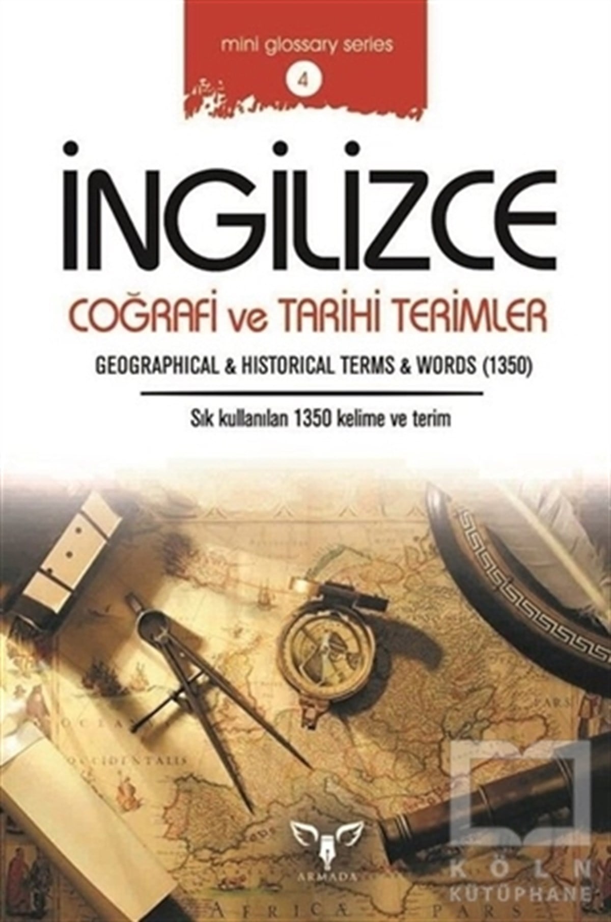 Mahmut Sami AkgünDil Öğrenimiİngilizce Coğrafi ve Tarihi Terimler
