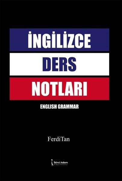 Ferdi TanDil Bilimi - Etimolojiİngilizce Ders Notları - English Grammar