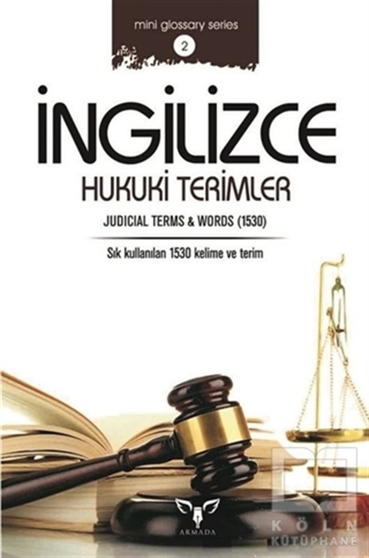 Mahmut Sami AkgünDil Öğrenimi Kitaplarıİngilizce Hukuki Terimler