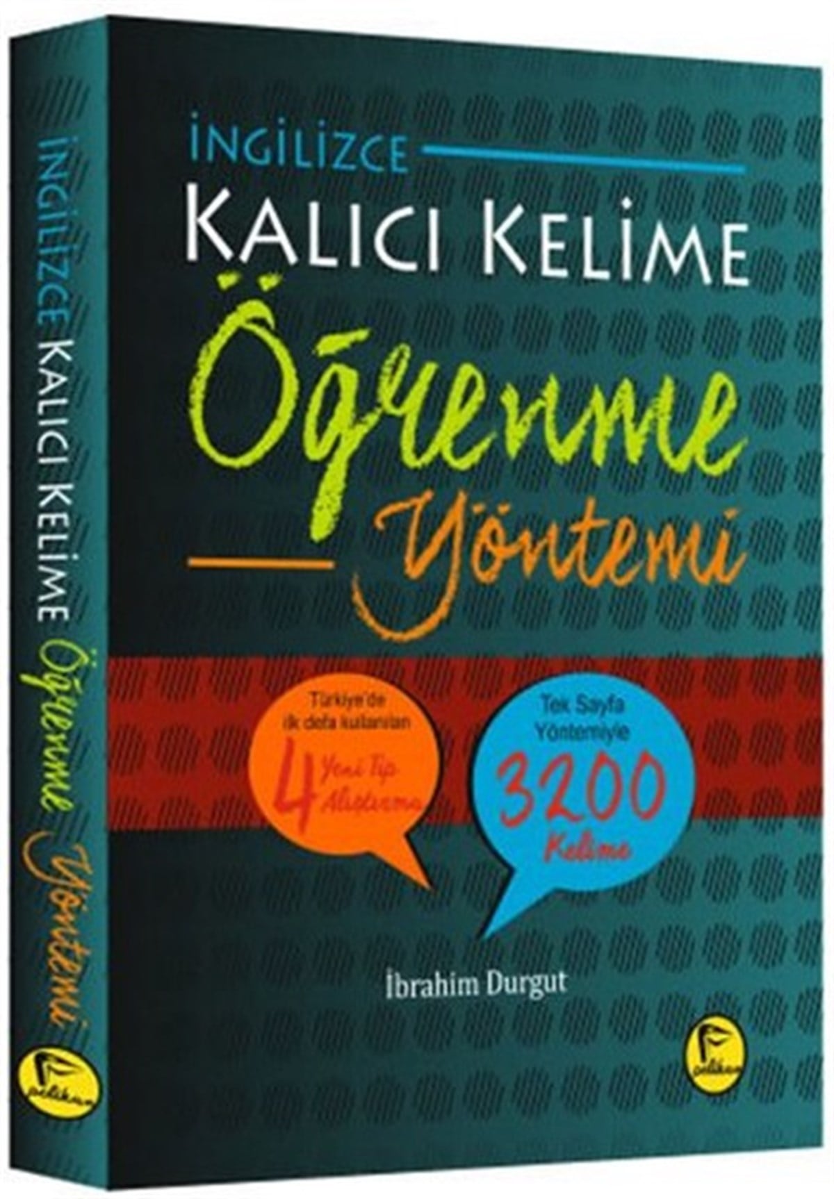 İbrahim DurgutDictionaryİngilizce Kalıcı Kelime Öğrenme Yöntemi