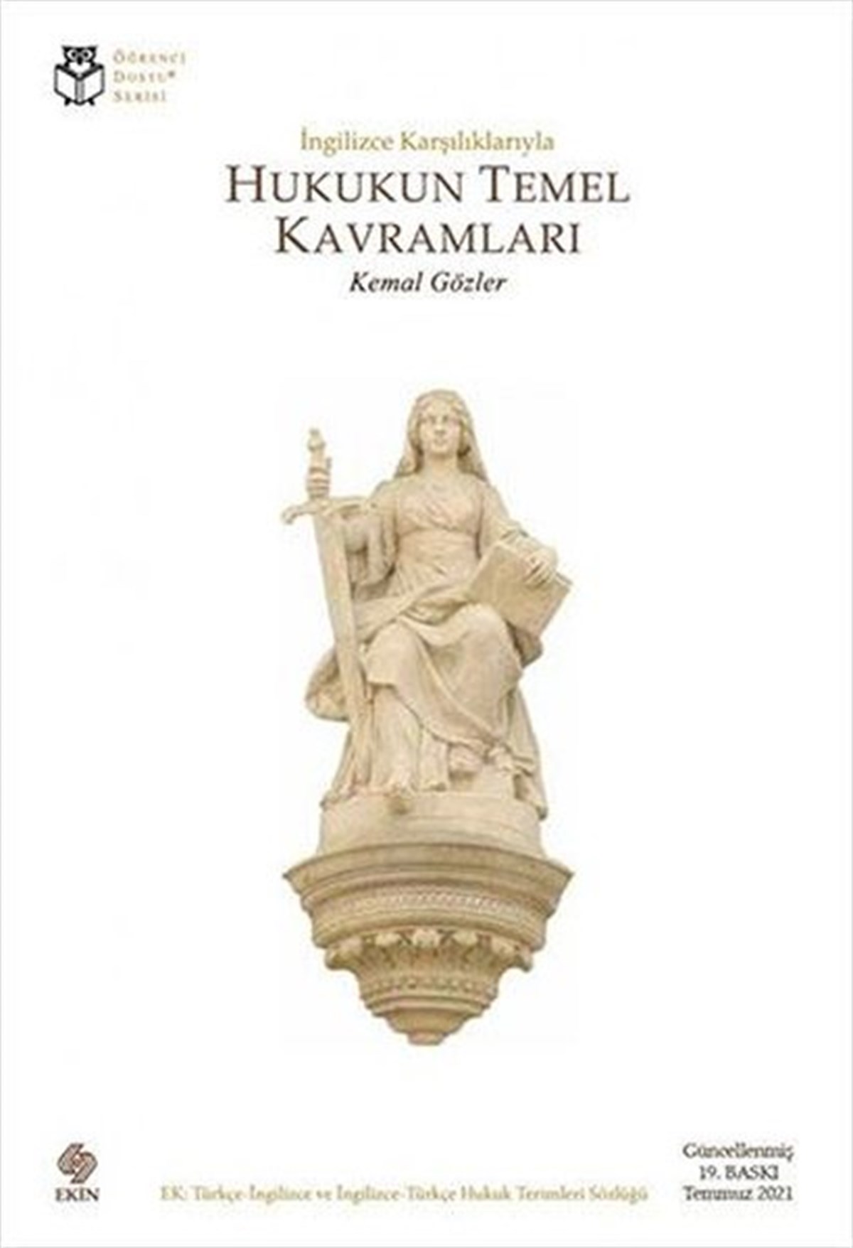 Kemal GözlerHukuk Üzerine Kitaplarİngilizce Karşılıklarıyla Hukukun Temel Kavramları
