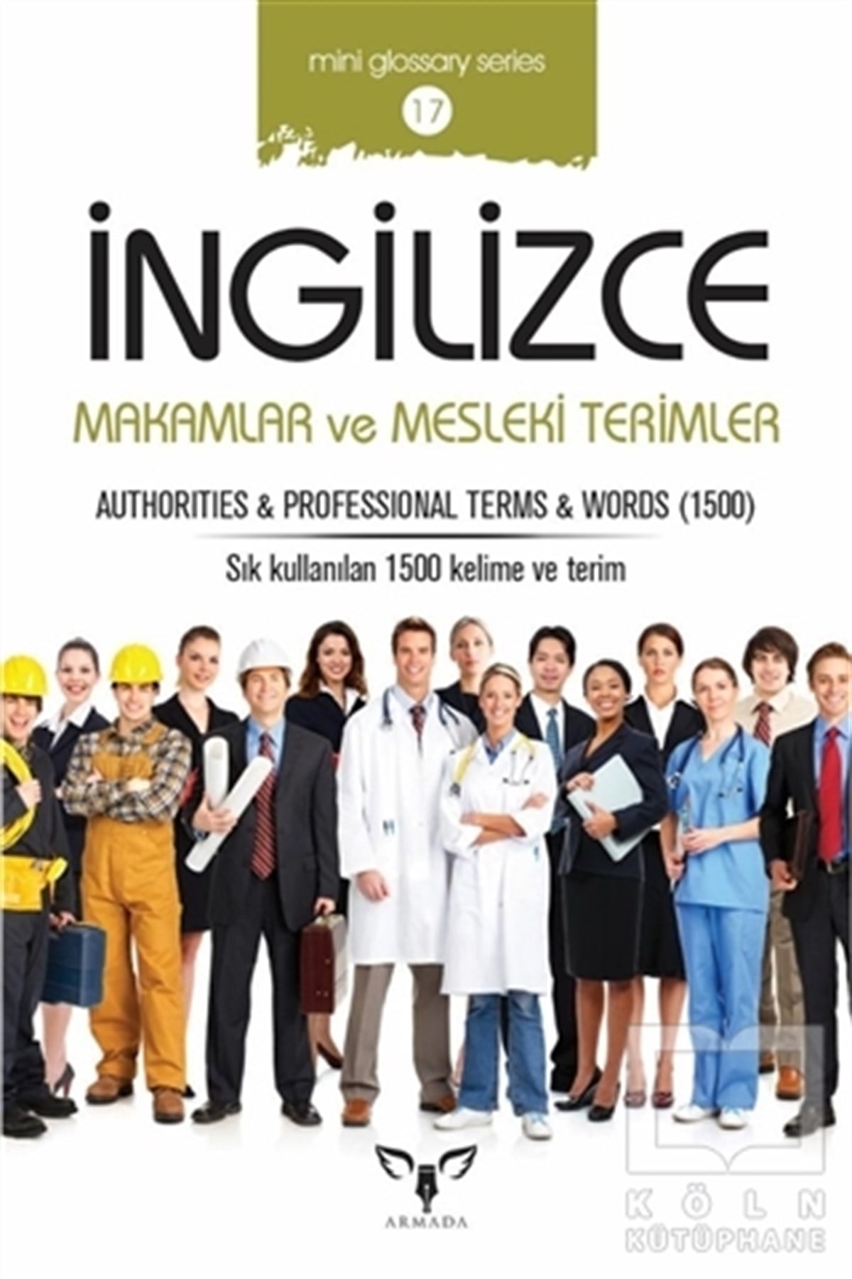 Mahmut Sami AkgünSözlükler ve Konuşma Kılavuzlarıİngilizce Makamlar ve Mesleki Terimler