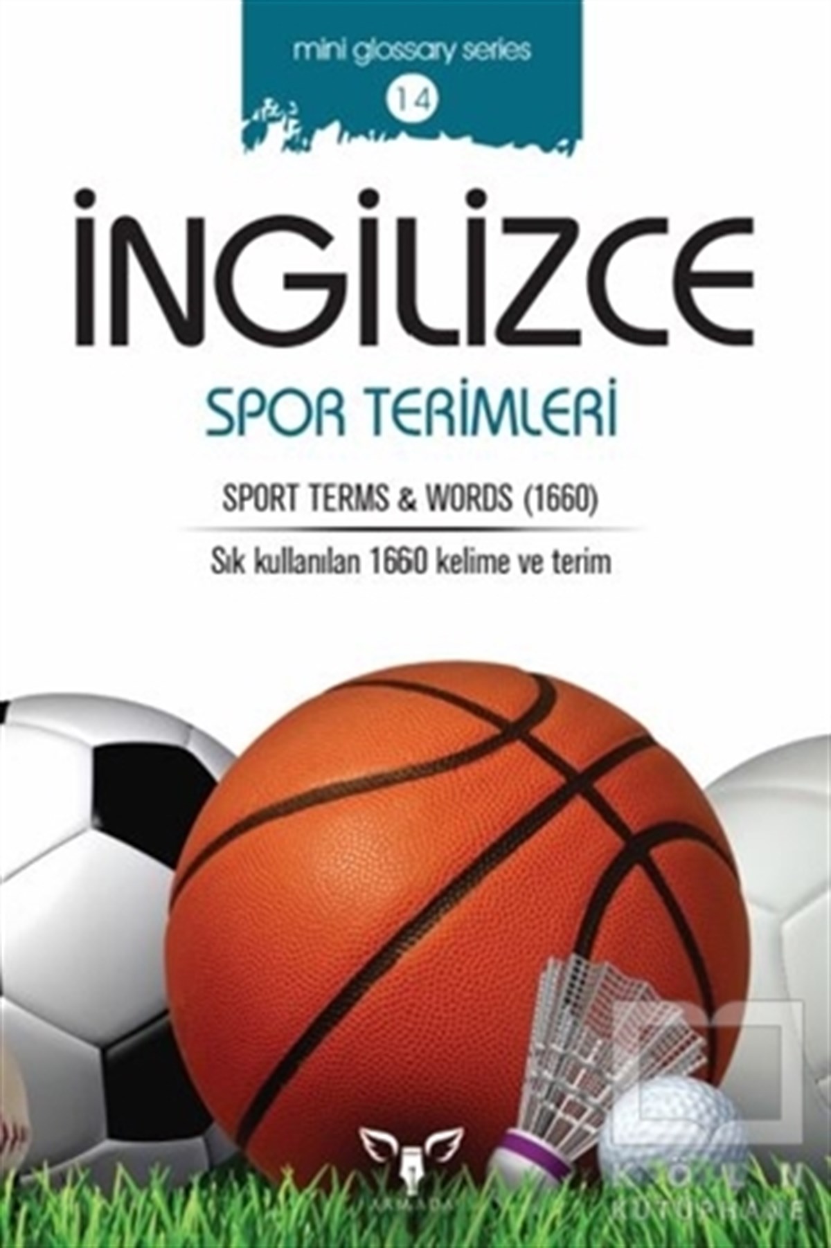 Mahmut Sami AkgünSözlükler ve Konuşma Kılavuzlarıİngilizce Spor Terimleri
