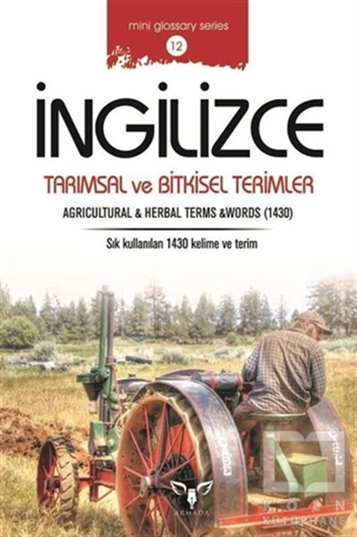 Mahmut Sami AkgünDil Öğrenimiİngilizce Tarımsal ve Bitkisel Terimler