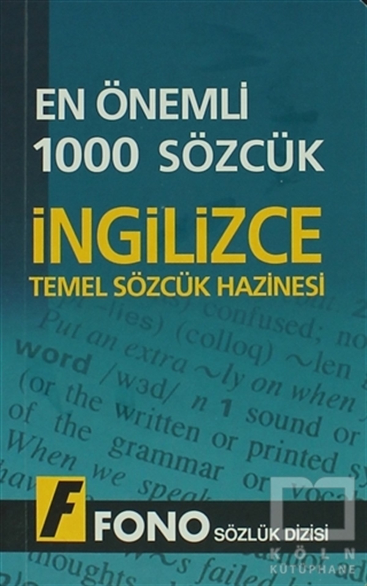 KolektifDil Öğrenimiİngilizcede En Önemli 1000 Sözcük