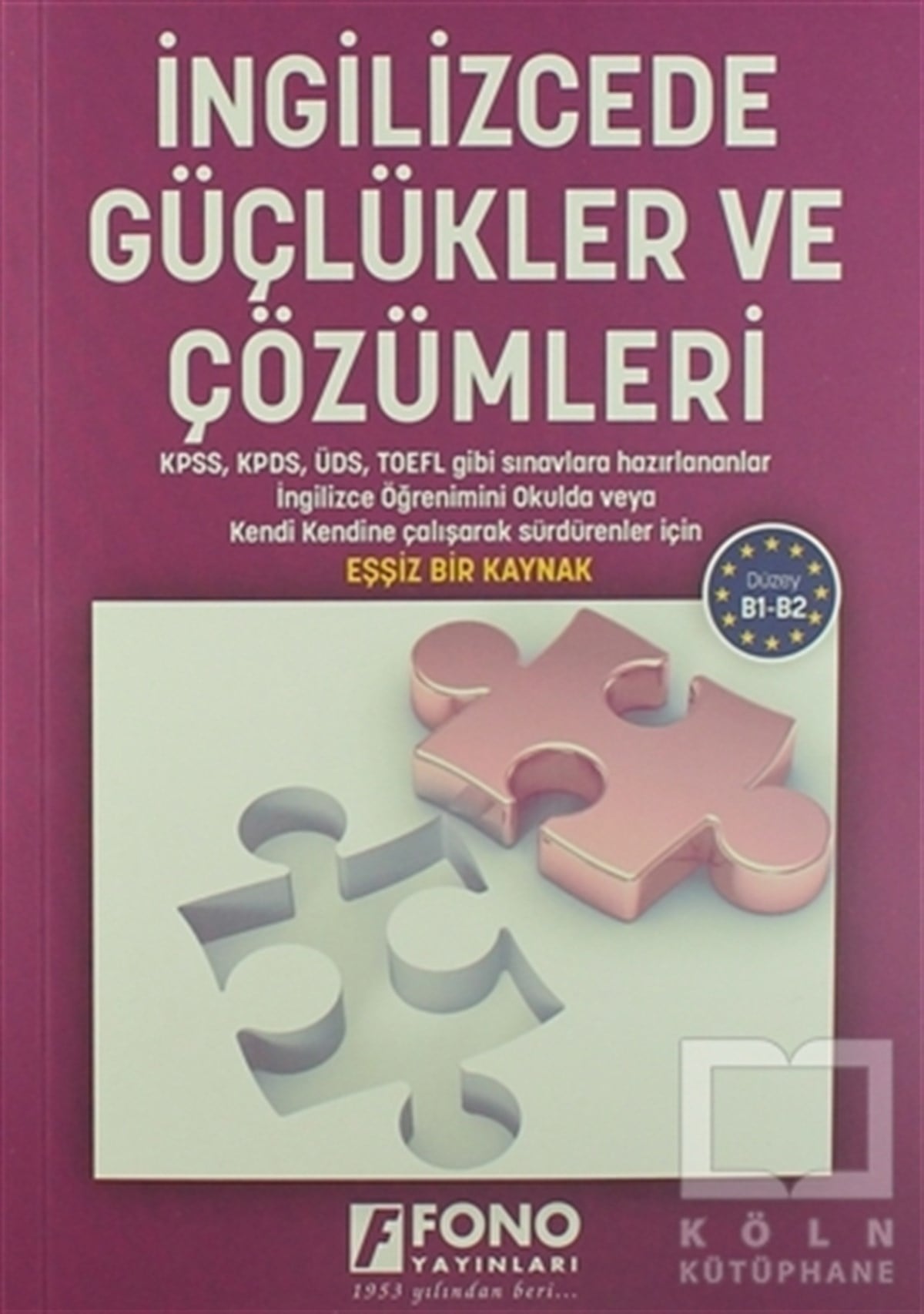 Deniz MeriçSözlükler ve Konuşma Kılavuzlarıİngilizcede Güçlükler ve Çözümleri