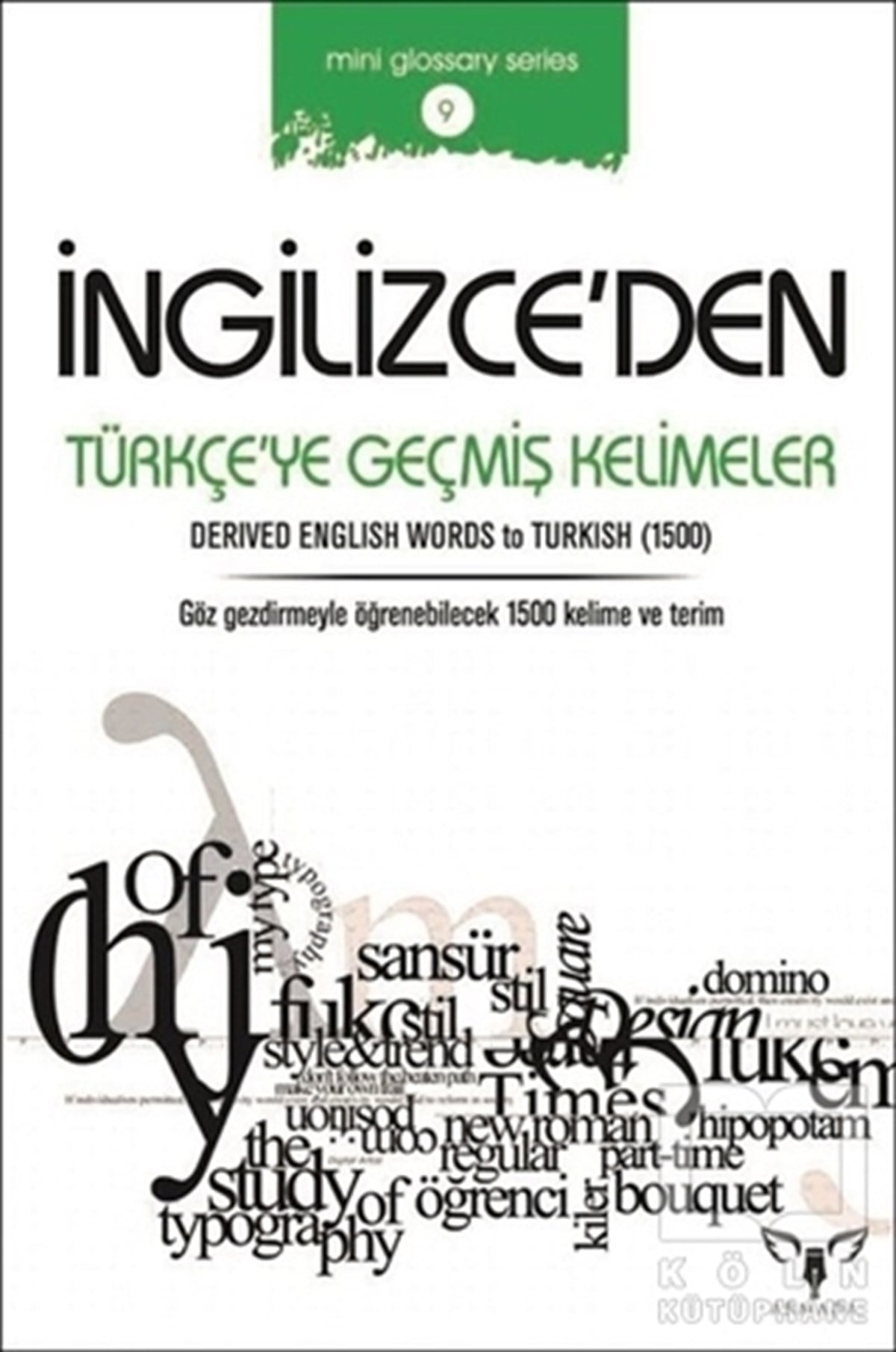 Mahmut Sami AkgünDil Öğrenimiİngilizce'den Türkçe'ye Geçmiş Kelimeler