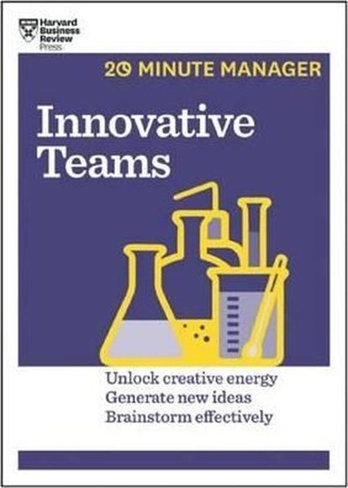 KolektifBusiness and EconomicsInnovative Teams (HBR 20-Minute Manager Series)
