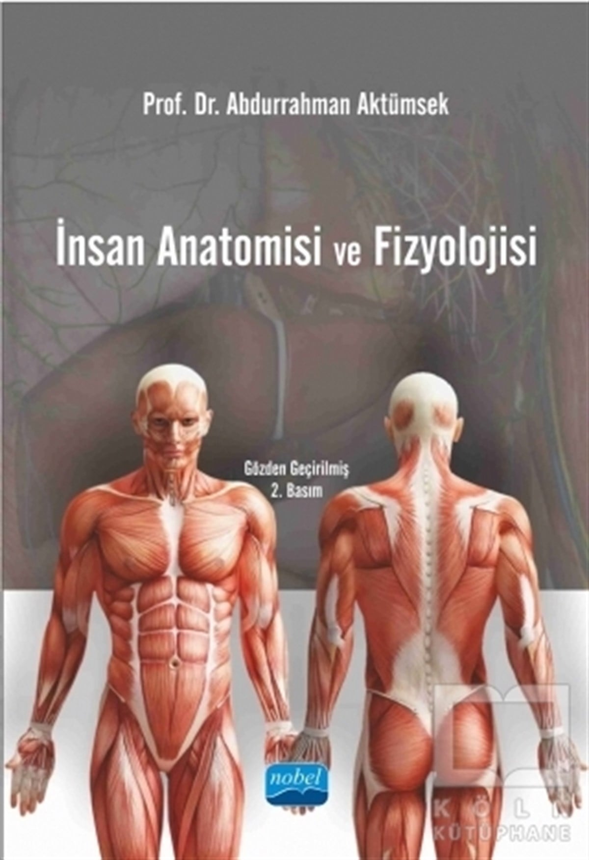 Abdurrahman AktümsekTıp Bilimleriİnsan Anatomisi ve Fizyolojisi