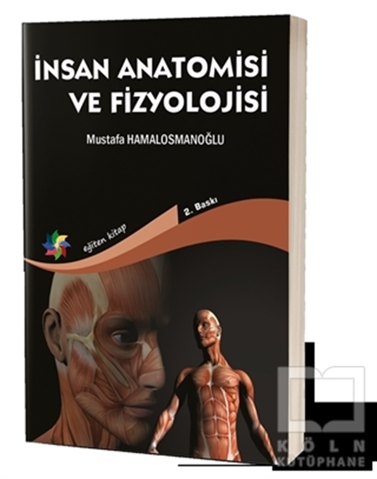 Mustafa HamalosmanoğluAkademikİnsan Anatomisi ve Fizyolojisi