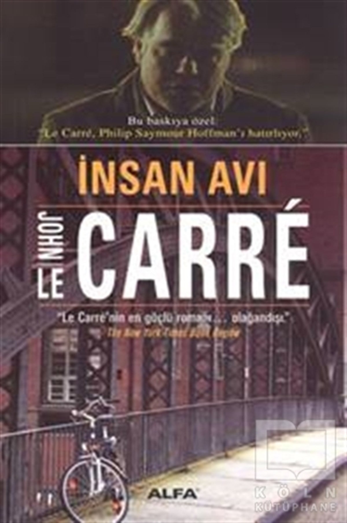 John Le CarreRomanİnsan Avı