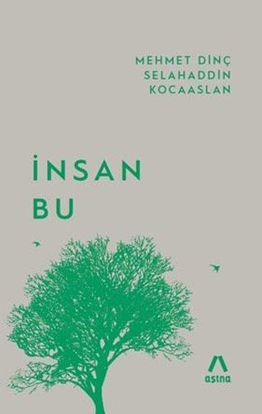 Mehmet DinçSöyleşiİnsan Bu