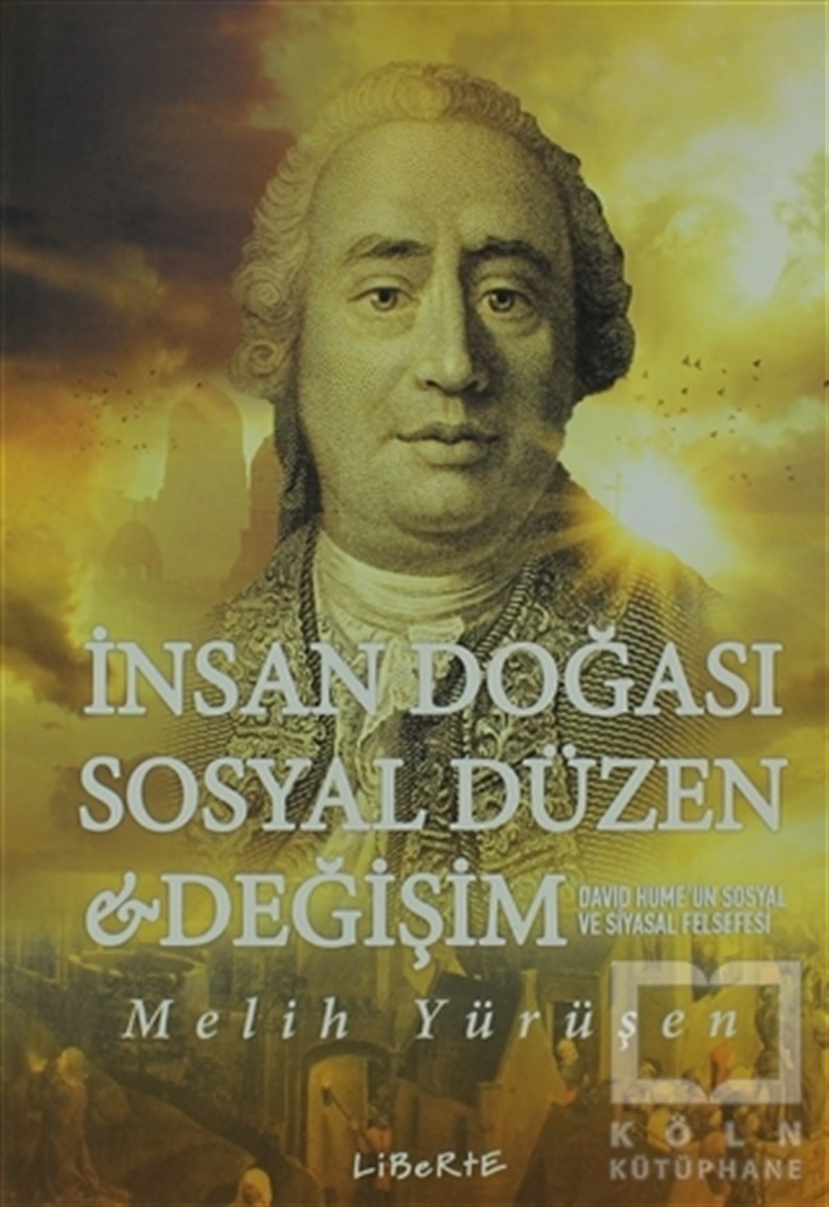 Melih YürüşenAraştıma-İnceleme-Referansİnsan Doğası Sosyal Düzen ve Değişim