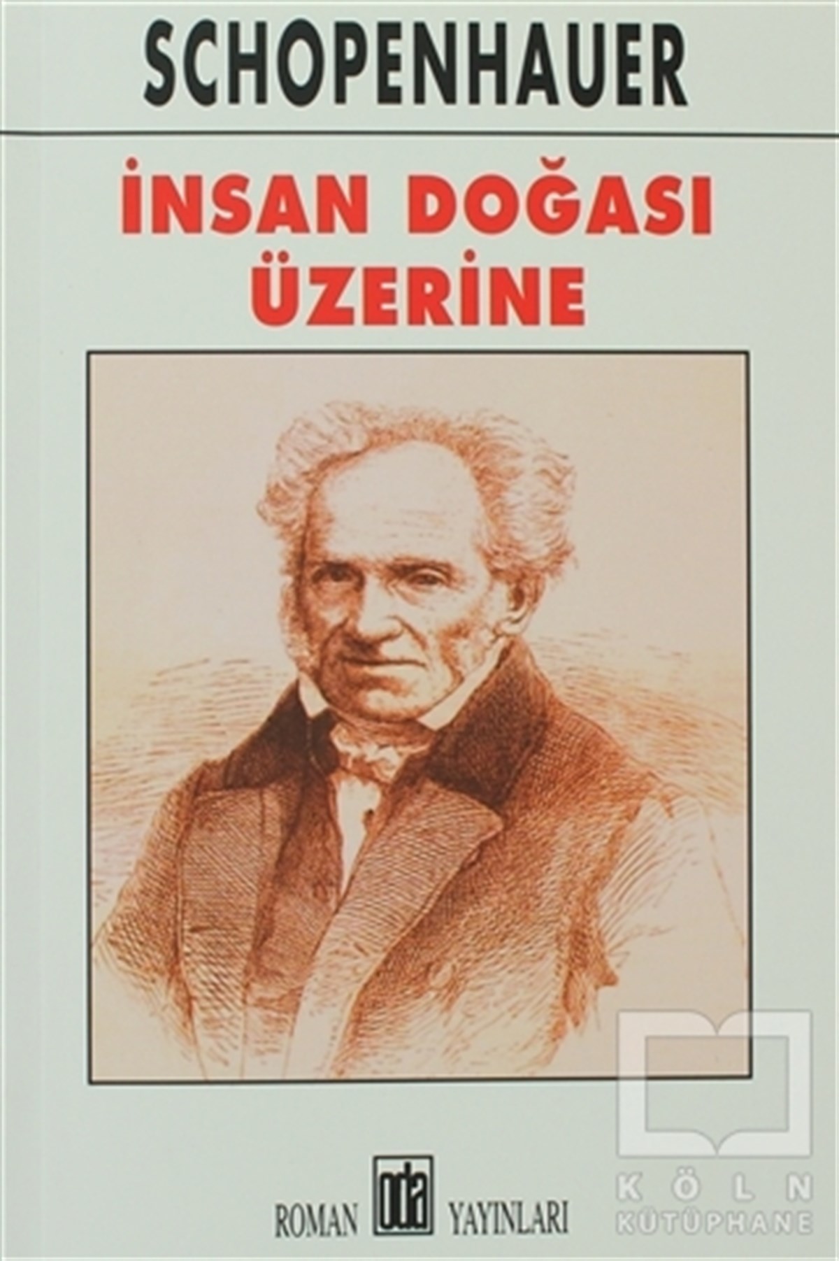 Arthur SchopenhauerAlman Edebiyatıİnsan Doğası Üzerine