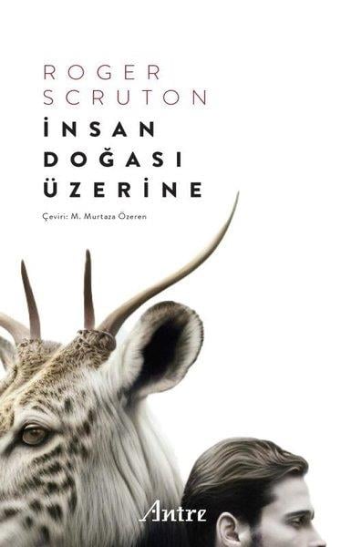 Roger ScrutonFelsefe Bilimiİnsan Doğası Üzerine