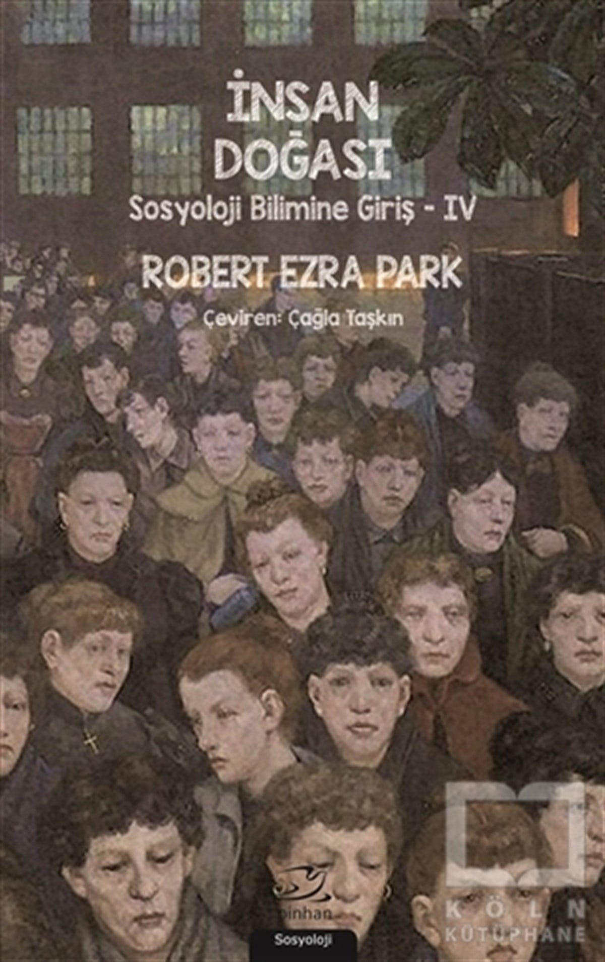 Robert Ezra ParkSosyolojiye Girişİnsan Doğası