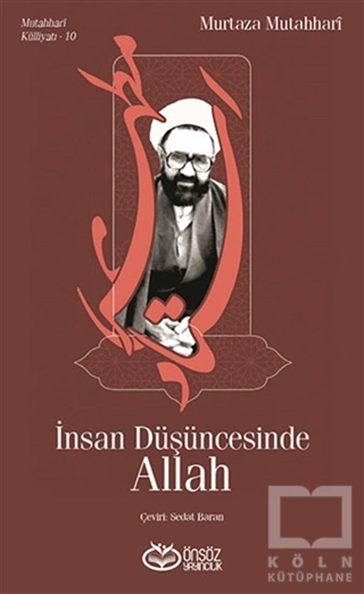 Murtaza MutahhariDiğerİnsan Düşüncesinde Allah