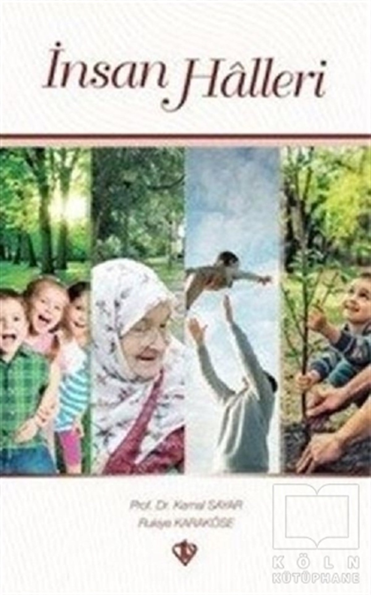 Kemal SayarDiğerİnsan Halleri