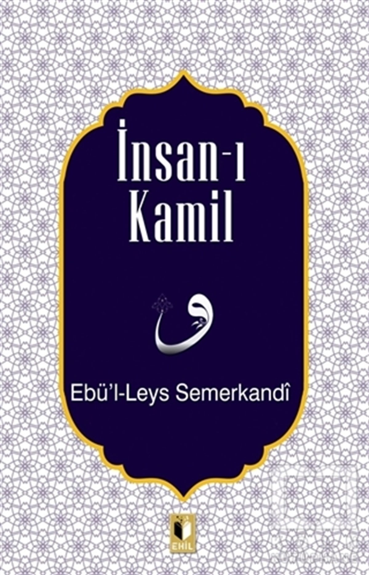Ebü'l Leys SemerkandiDiğerİnsan-ı Kamil